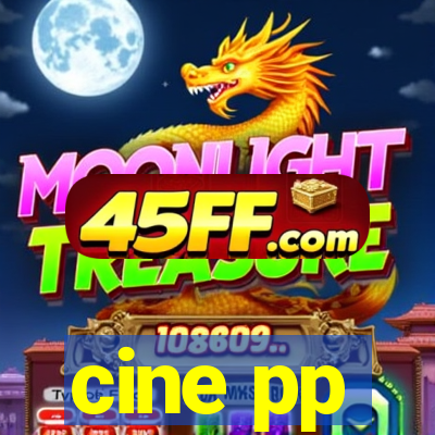 cine pp